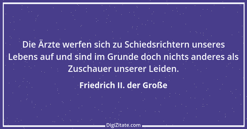 Zitat von Friedrich II. der Große 12