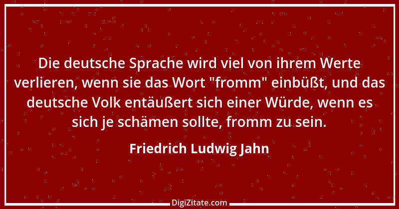 Zitat von Friedrich Ludwig Jahn 21