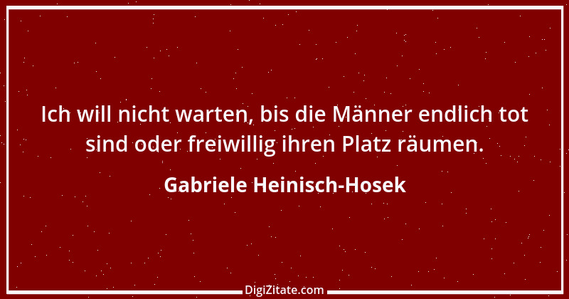 Zitat von Gabriele Heinisch-Hosek 1