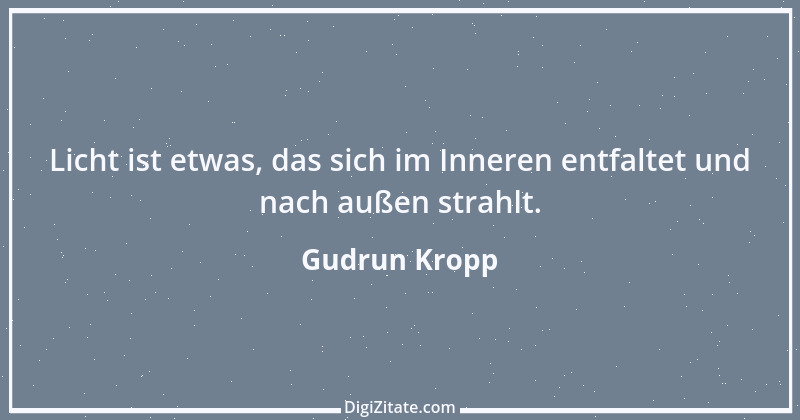 Zitat von Gudrun Kropp 50