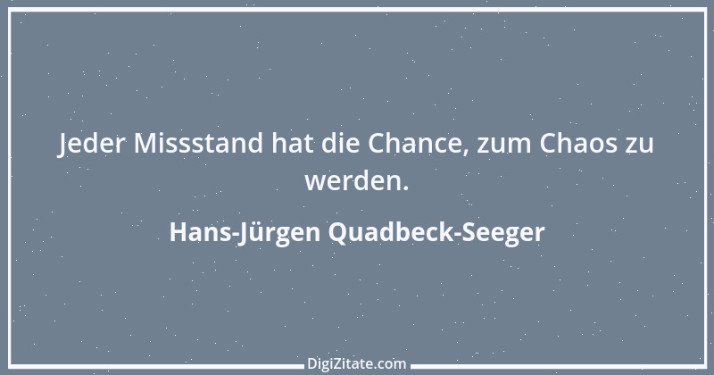 Zitat von Hans-Jürgen Quadbeck-Seeger 488