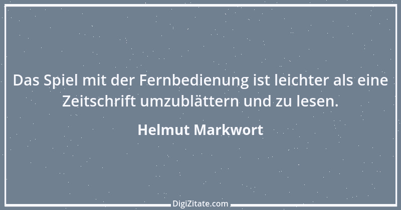 Zitat von Helmut Markwort 1