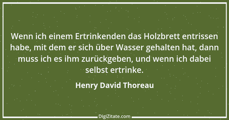 Zitat von Henry David Thoreau 103