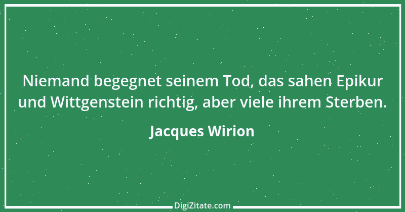 Zitat von Jacques Wirion 57