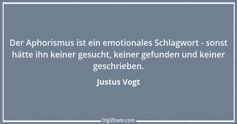 Zitat von Justus Vogt 2