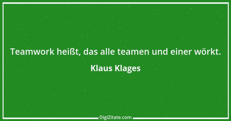 Zitat von Klaus Klages 112