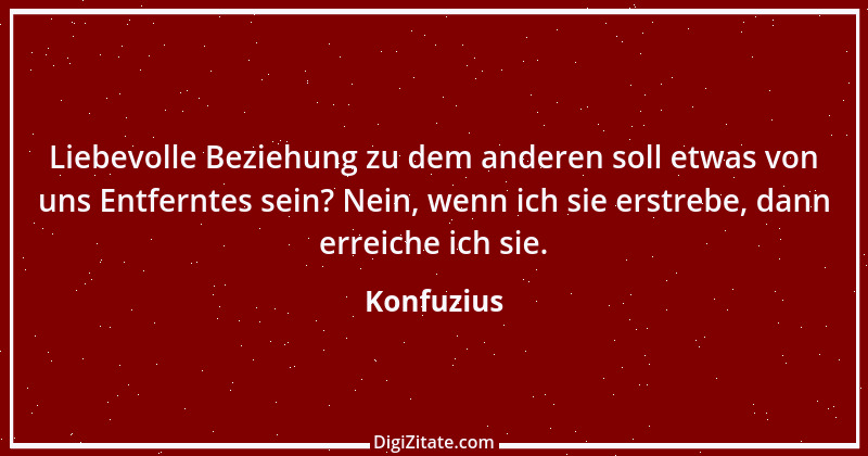 Zitat von Konfuzius 103