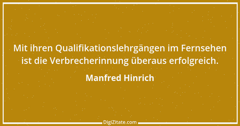 Zitat von Manfred Hinrich 1034