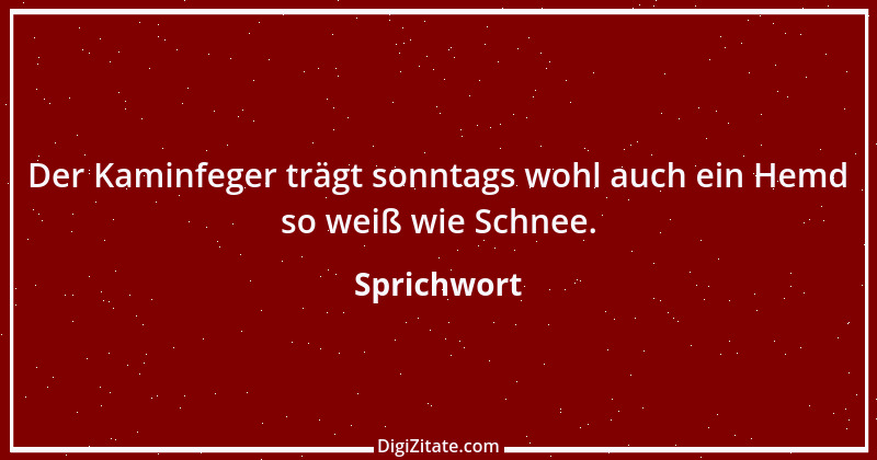 Zitat von Sprichwort 852