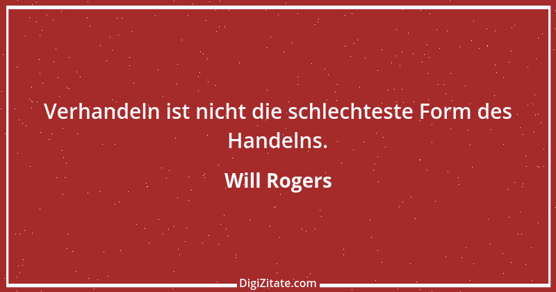 Zitat von Will Rogers 20