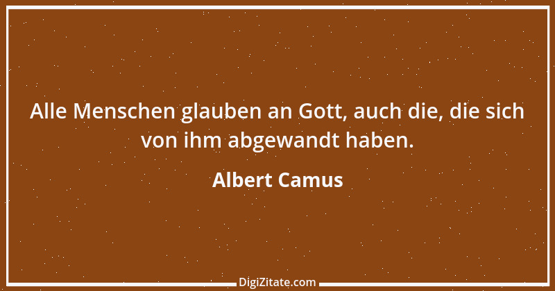 Zitat von Albert Camus 53