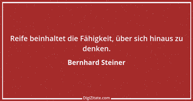 Zitat von Bernhard Steiner 55