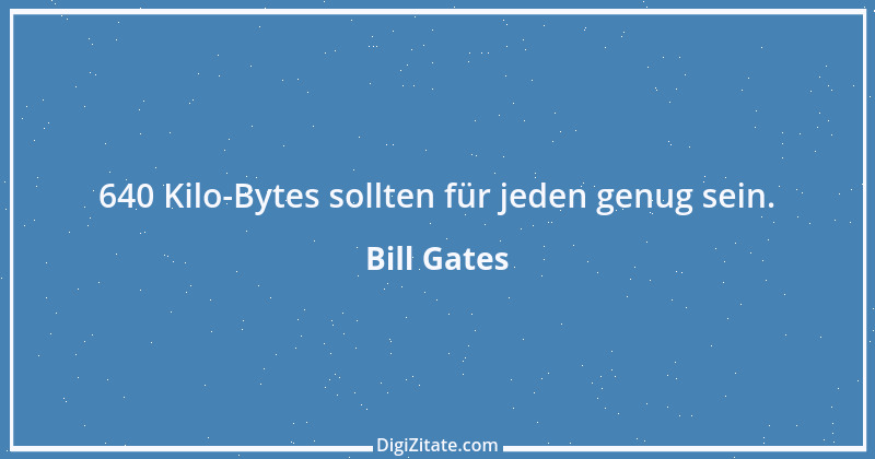 Zitat von Bill Gates 13