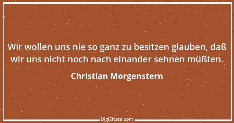 Zitat von Christian Morgenstern 384