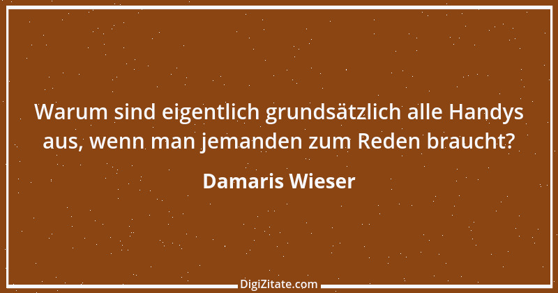 Zitat von Damaris Wieser 393