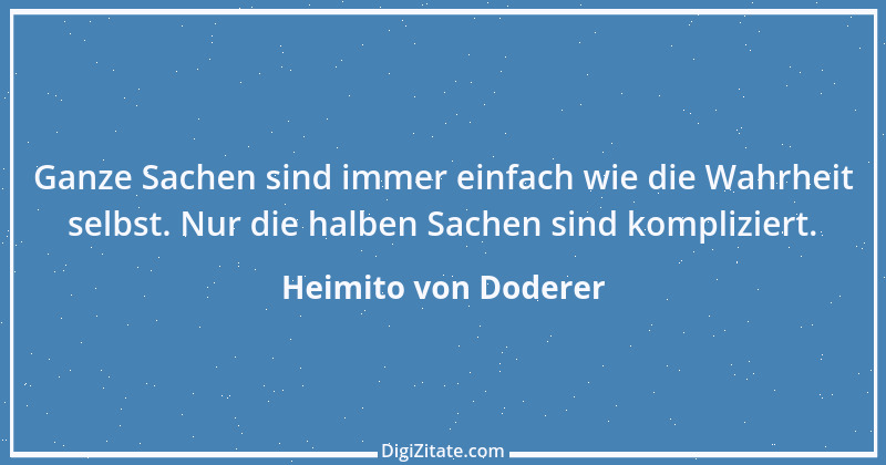 Zitat von Heimito von Doderer 30