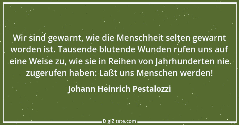 Zitat von Johann Heinrich Pestalozzi 332