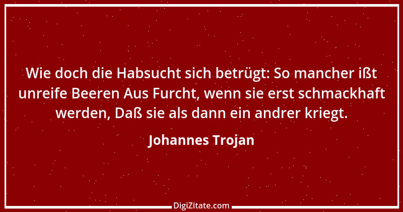 Zitat von Johannes Trojan 7