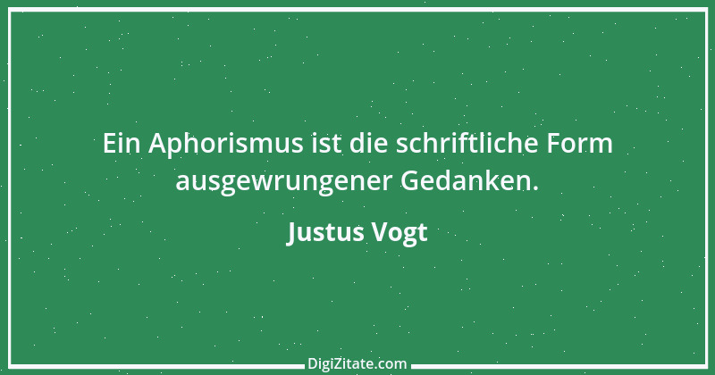 Zitat von Justus Vogt 3