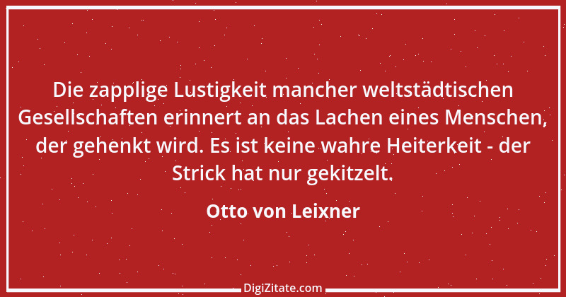 Zitat von Otto von Leixner 160