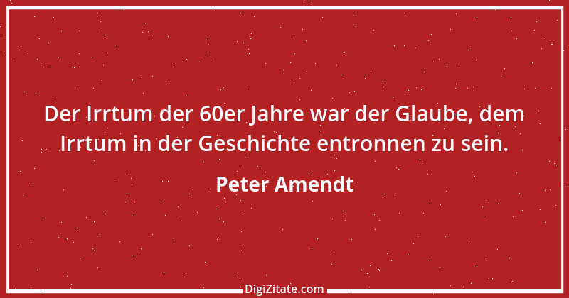 Zitat von Peter Amendt 187