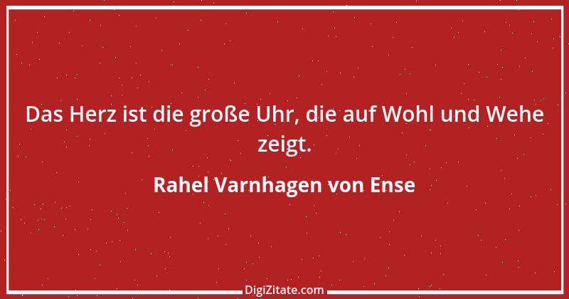 Zitat von Rahel Varnhagen von Ense 49