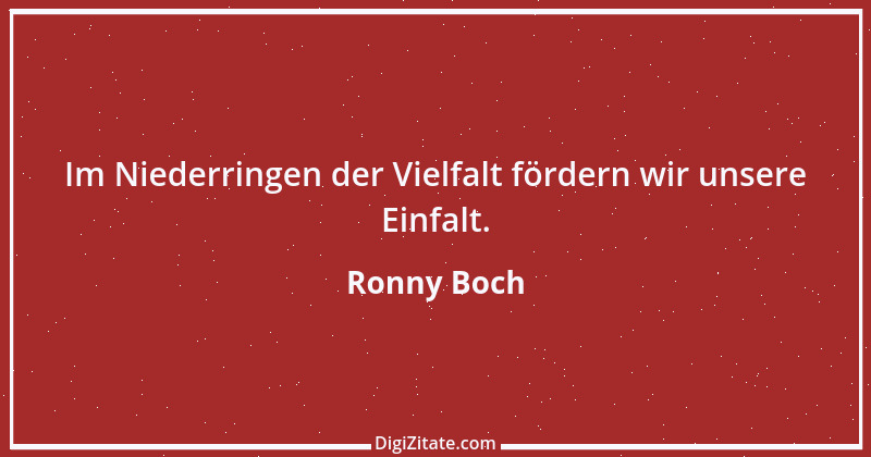 Zitat von Ronny Boch 19