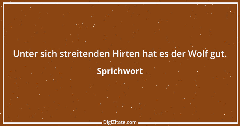 Zitat von Sprichwort 7853