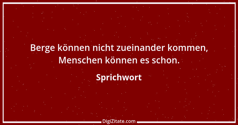 Zitat von Sprichwort 853