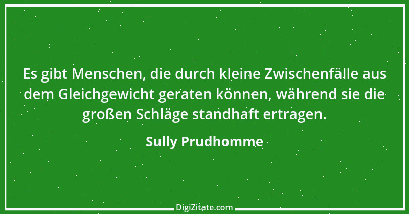 Zitat von Sully Prudhomme 22