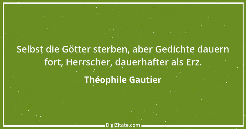 Zitat von Théophile Gautier 15