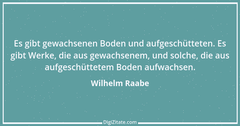 Zitat von Wilhelm Raabe 340