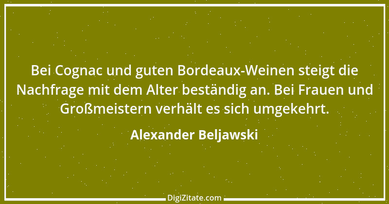 Zitat von Alexander Beljawski 3