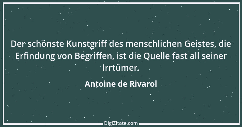 Zitat von Antoine de Rivarol 8