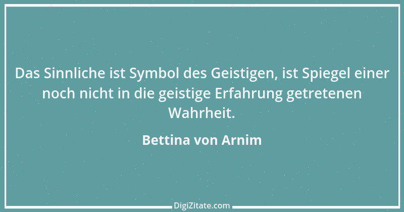 Zitat von Bettina von Arnim 117