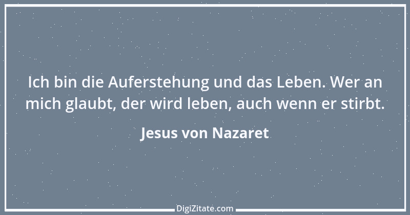 Zitat von Jesus von Nazaret 9