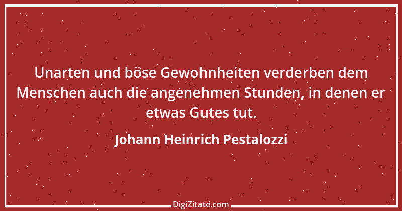 Zitat von Johann Heinrich Pestalozzi 333