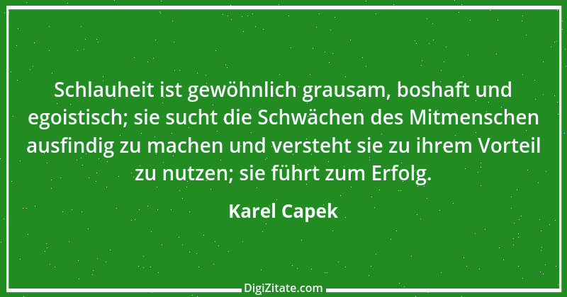 Zitat von Karel Capek 15