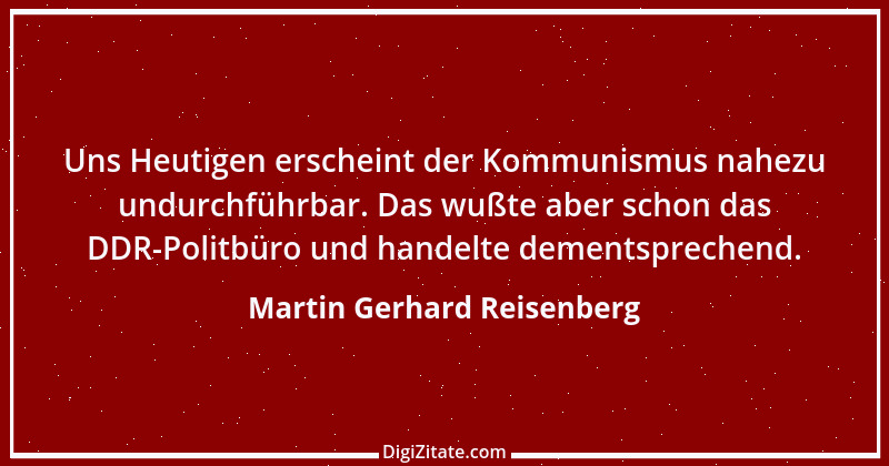 Zitat von Martin Gerhard Reisenberg 2177