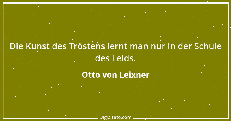 Zitat von Otto von Leixner 161