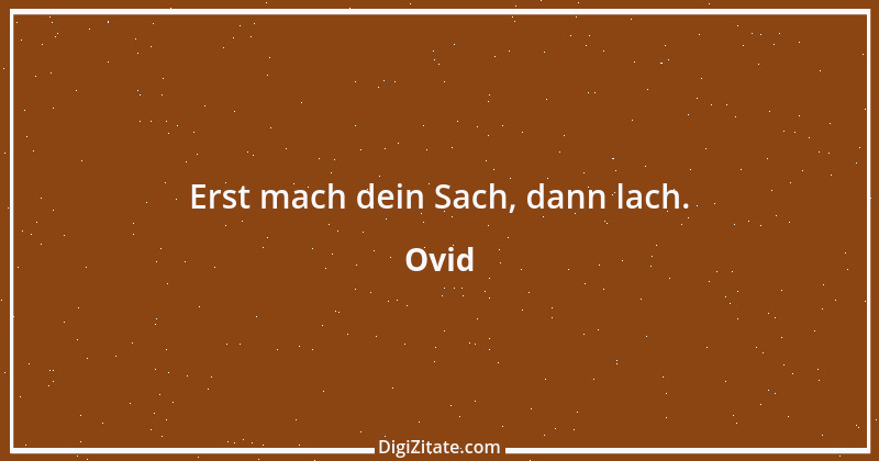 Zitat von Ovid 242