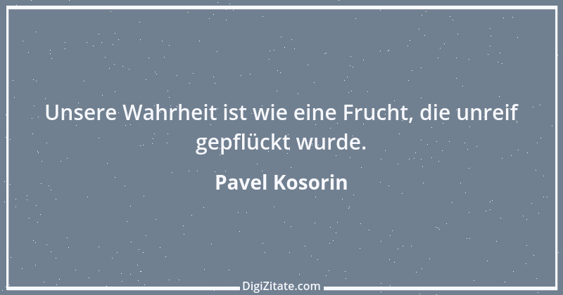 Zitat von Pavel Kosorin 245