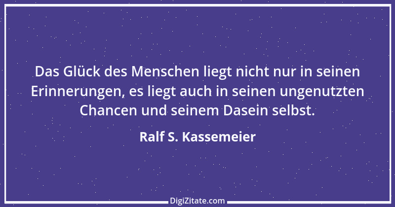 Zitat von Ralf S. Kassemeier 9