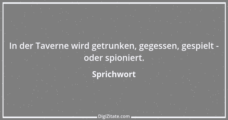 Zitat von Sprichwort 5854