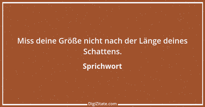 Zitat von Sprichwort 7854