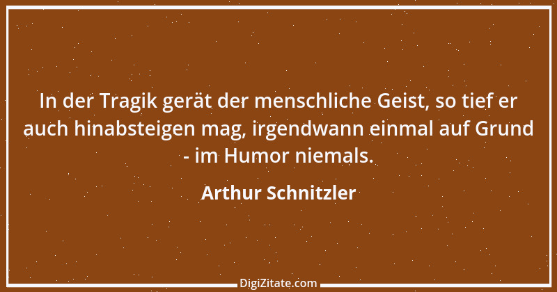 Zitat von Arthur Schnitzler 106