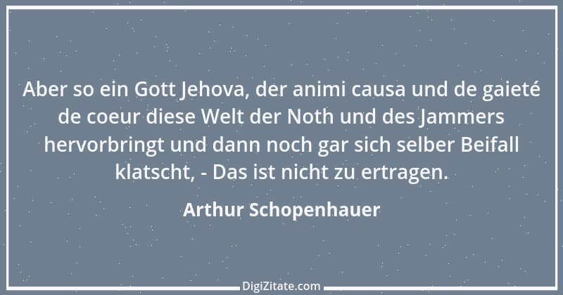 Zitat von Arthur Schopenhauer 729