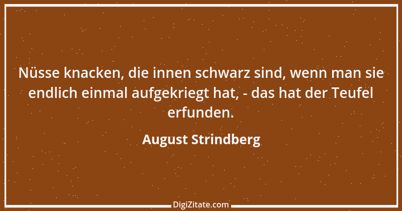 Zitat von August Strindberg 47