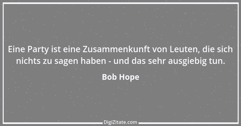 Zitat von Bob Hope 11