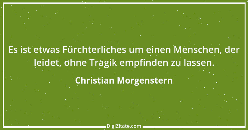 Zitat von Christian Morgenstern 386